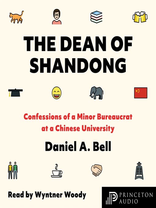 Title details for The Dean of Shandong by Daniel A. Bell - Available